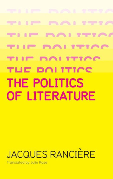 Politics of Literature / Edition 1