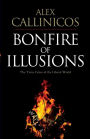 Bonfire of Illusions: The Twin Crises of the Liberal World / Edition 1