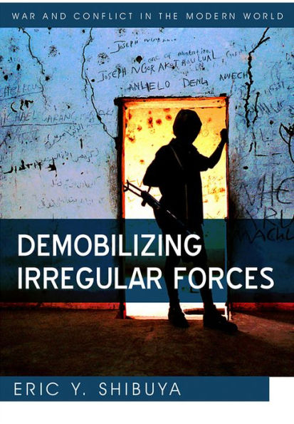 Demobilizing Irregular Forces