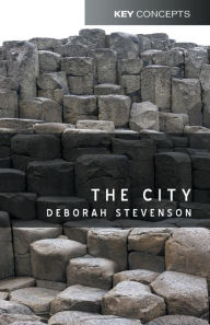 Title: The City / Edition 1, Author: Deborah  Stevenson