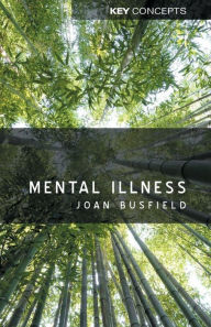 Title: Mental Illness / Edition 1, Author: Joan Busfield