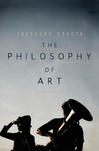 The Philosophy of Art: An Introduction / Edition 1
