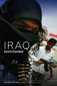 Title: Iraq: People, History, Politics / Edition 2, Author: Gareth Stansfield