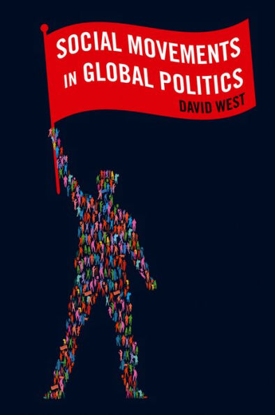 Social Movements in Global Politics / Edition 1