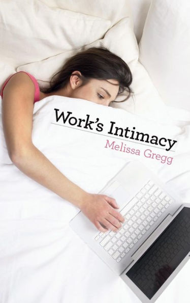 Work's Intimacy / Edition 1