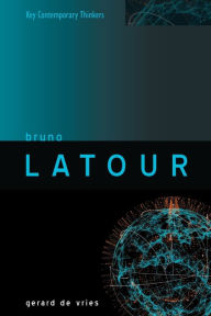 Title: Bruno Latour / Edition 1, Author: Gerard de Vries