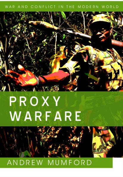 Proxy Warfare / Edition 1