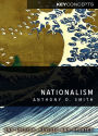 Nationalism: Theory, Ideology, History / Edition 2