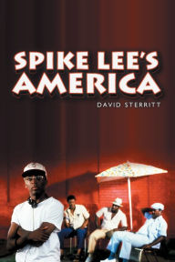 Title: Spike Lee's America, Author: David Sterritt