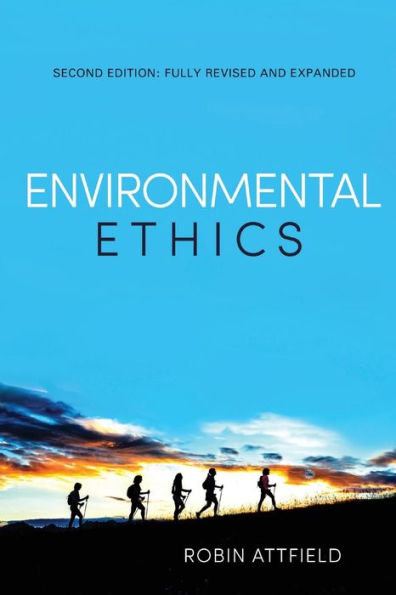 Environmental Ethics: An Overview for the Twenty-First Century / Edition 2