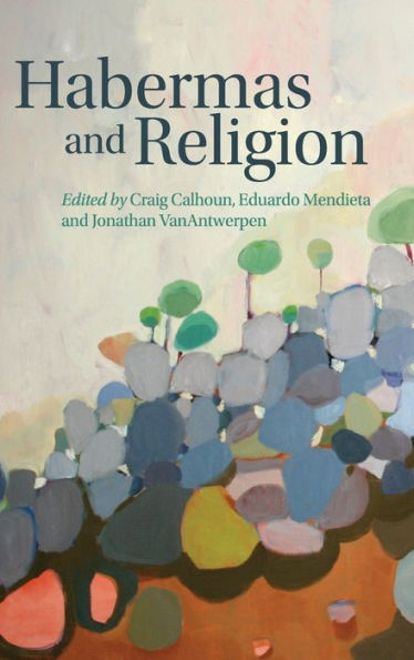 Habermas and Religion / Edition 1