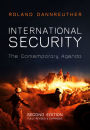 International Security: The Contemporary Agenda / Edition 2