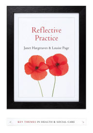 Title: Reflective Practice / Edition 1, Author: Janet Hargreaves