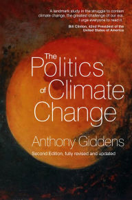 Title: The Politics of Climate Change, Author: Anthony Giddens