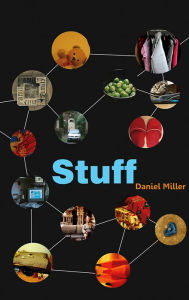 Title: Stuff, Author: Daniel Miller