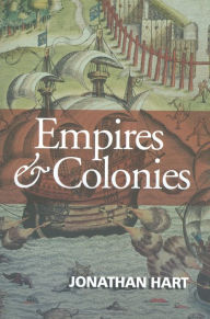 Title: Empires and Colonies, Author: Jonathan Hart