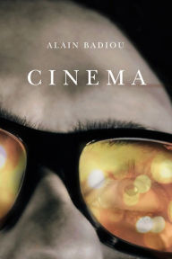 Title: Cinema / Edition 1, Author: Alain Badiou