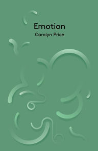 Title: Emotion / Edition 1, Author: Carolyn Price