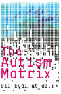 The Autism Matrix