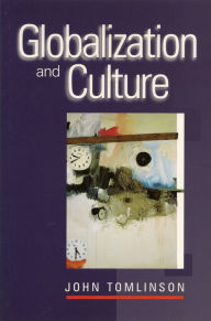 Title: Globalization and Culture, Author: John Tomlinson