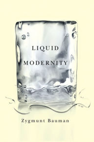 Title: Liquid Modernity, Author: Zygmunt Bauman