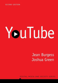 Title: YouTube: Online Video and Participatory Culture, Author: Jean Burgess