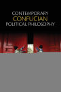 Contemporary Confucian Political Philosophy / Edition 1