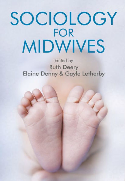 Sociology for Midwives / Edition 1