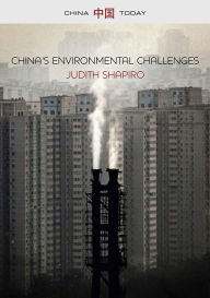 Title: China's Environmental Challenges, Author: Judith Shapiro