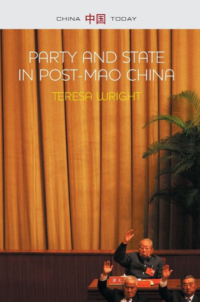 Party and State in Post-Mao China / Edition 1