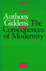 Title: The Consequences of Modernity, Author: Anthony Giddens