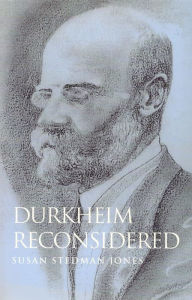 Title: Durkheim Reconsidered, Author: Susan Stedman Jones