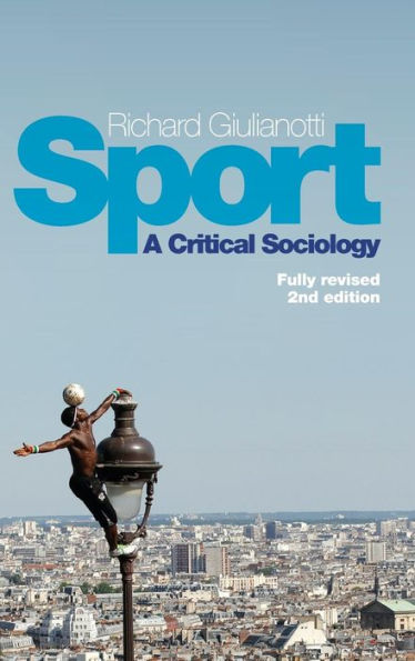 Sport: A Critical Sociology / Edition 2