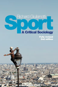 Download amazon ebook to pc Sport: A Critical Sociology  9780745669939 in English by Richard Giulianotti