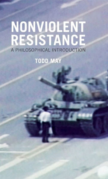 Nonviolent Resistance: A Philosophical Introduction / Edition 1