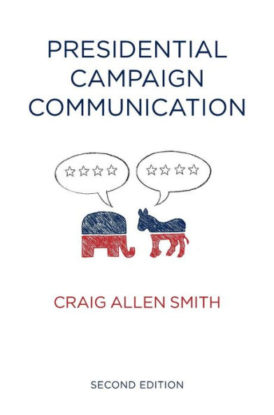 Presidential Campaign Communication / Edition 2