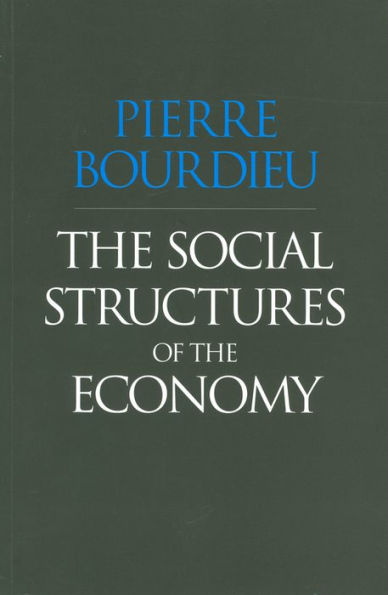 The Social Structures of the Economy