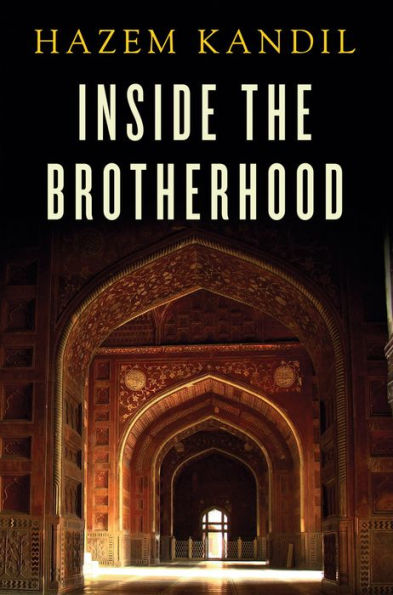 Inside the Brotherhood