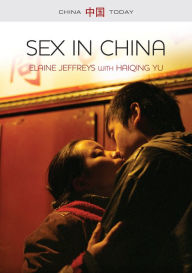 Title: Sex in China, Author: Elaine Jeffreys