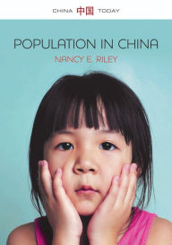 Title: Population in China, Author: Nancy E. Riley