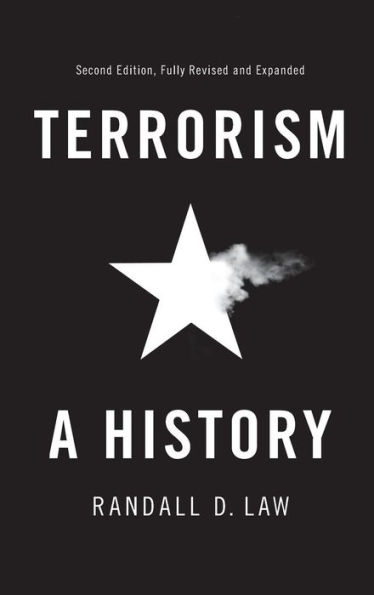 Terrorism: A History / Edition 2