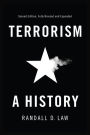 Terrorism: A History / Edition 2