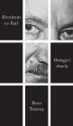 Freedom to Fail: Heidegger's Anarchy