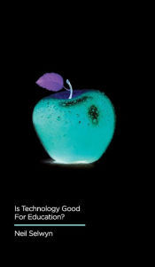 Is Technology Good for Education