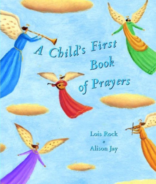 A Child's First Book of Prayers