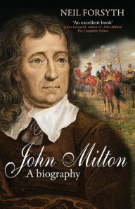 Title: John Milton, Author: Neil Forsyth