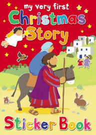 Title: My Very First Christmas Story Sticker Book, Author: Lois Rock