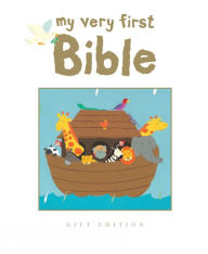 Title: My Very First Bible (gift edition), Author: Lois Rock