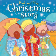 Title: Peek and Play Christmas Story, Author: Christina Goodings