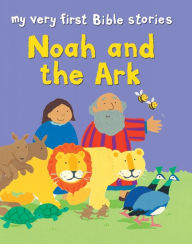 Title: Noah and the Ark, Author: Lois Rock